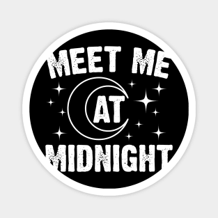 Meet Me At Midnight Magnet